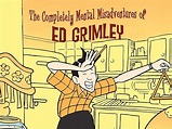 Watch The Completely Mental Misadventures of Ed Grimley: The Complete ...