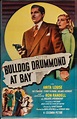 Bulldog Drummond at Bay (1947) - FilmAffinity