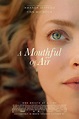A Mouthful of Air (2021) - FilmAffinity