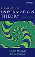 Elements of Information Theory by Thomas M. Cover and Joy A. Thomas ...