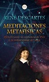 Ebook MEDITACIONES METAFÍSICAS EBOOK de RENE DESCARTES | Casa del Libro