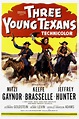 Three Young Texans - Alchetron, The Free Social Encyclopedia