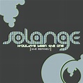 Solange - Would've Been The One (The Remixes) | Discogs