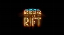 Arcane: Bridging the Rift | Conocé el detrás del programa de televisión ...