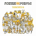 Foster the People - Torches X (Deluxe Edition) - Reviews - Album of The ...