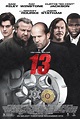 An Intense First Trailer + Poster for 13 Starring Jason Statham, Sam ...