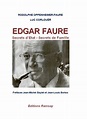 « Edgar Faure, Secrets d'Etat – Secrets de famille » | Tribune Juive