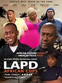 LAPD African Cops (2016) - IMDb