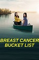How to watch and stream Breast Cancer Bucket List - 2021 on Roku