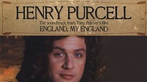 England, My England Henry Purcell a film by Tony Palmer 1995 - Opera on ...