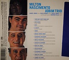Milton Nascimento/Jobim Trio – Novas Bossas