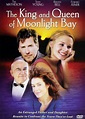 The King and Queen of Moonlight Bay (Movie, 2003) - MovieMeter.com