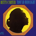 I'm Yours, You're Mine - Betty Carter | Shazam