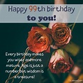 Happy 99th Birthday Images and Cards with Best Wishes