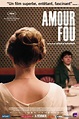 Cartel de la película Amour Fou - Foto 1 por un total de 29 - SensaCine.com