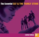 The Essential Sly & The Family Stone 3.0: Sly & The Family Stone ...