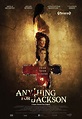 Anything for Jackson : Extra Large Movie Poster Image - IMP Awards