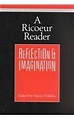 A Ricoeur Reader: Reflection and Imagination (Theory / Culture ...