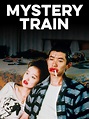 Mystery Train (1989) - Rotten Tomatoes