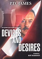 DEVICES AND DESIRES By P. D. James and DEVICES AND DESIRES [2-DVD Set ...