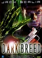 Dark Breed - Where to Watch and Stream - TV Guide