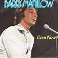 Amazon.com: Barry Manilow: Even Now: Music