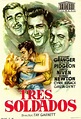 TRES SOLDADOS - 1951 Movie Posters Vintage, Film Posters, Vintage ...