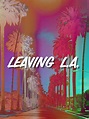 Leaving L.A. (2006) - IMDb