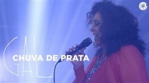 Gal Costa | Chuva de Prata (Vídeo Oficial) - YouTube Music