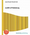 Judith Of Habsburg: Buy Judith Of Habsburg Online at Low Price in India ...
