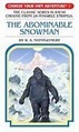 The Abominable Snowman (Choose Your Own Adventure) : Montgomery, R. A ...