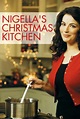 Nigella's Christmas Kitchen - TheTVDB.com