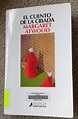 Al calor de los libros: EL CUENTO DE LA CRIADA de Margaret Atwood