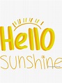 "Hello Sunshine " Sticker for Sale by emmaleejonesmsu | Redbubble