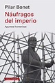La periodista Pilar Bonet presenta su libro 'Náufragos del imperio' hoy ...