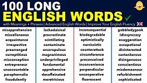Learn 100 LONG English Vocabulary Words with Meanings + Example Phrases ...