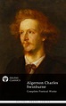 Algernon Charles Swinburne – Delphi Classics