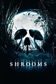 Shrooms (film) - Réalisateurs, Acteurs, Actualités