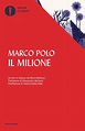 Il Milione - Marco Polo | Oscar Mondadori