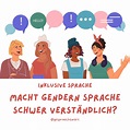 Wie passen gendern und inklusive Sprache zusammen?