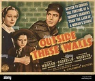 OUTSIDE THESE WALLS, US poster, from left: Dolores Costello, Virginia ...