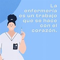 88 frases de enfermería para dedicar a enfermeros y enfermeras