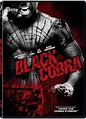 El Cine B: Black Cobra, Tráiler de la película de artes marciales