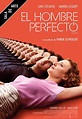 El Hombre Perfecto | Cinépolis ENTRA