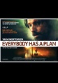 Everybody Has a Plan | Best For Film