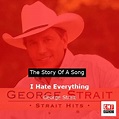 The story of a song: I Hate Everything - George Strait