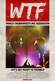 WTF: World Thumbwrestling Federation (2017) - Posters — The Movie ...