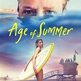 Age of Summer (2018) - Bill Kiely | Cast and Crew | AllMovie