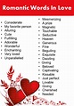 List of 100+ Romantic Words In Love - GrammarVocab