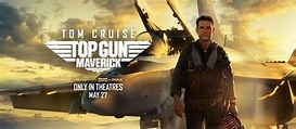 Top Gun: Maverick, in theaters from May 27, 2022